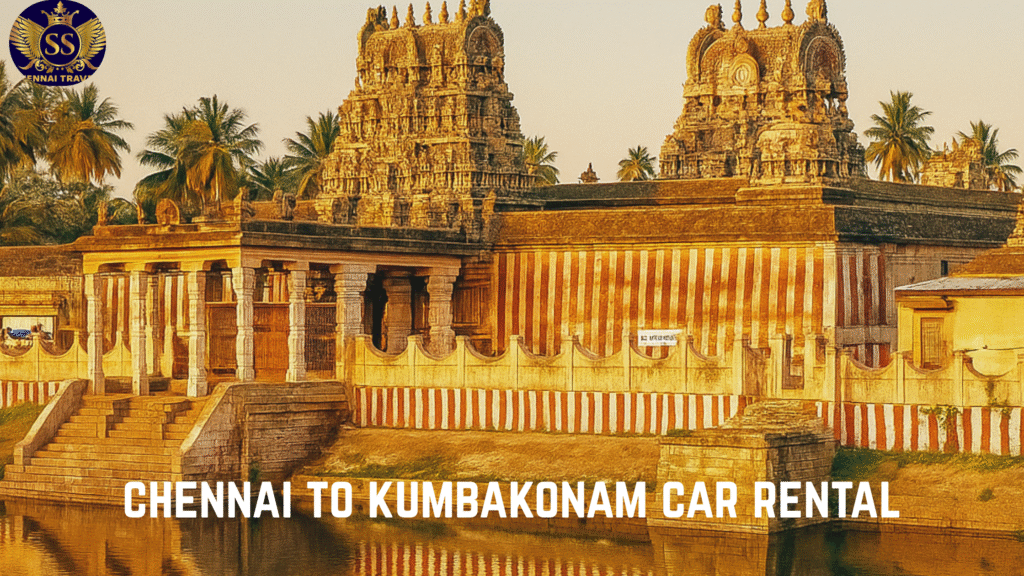chennai to kumbakonam car rental